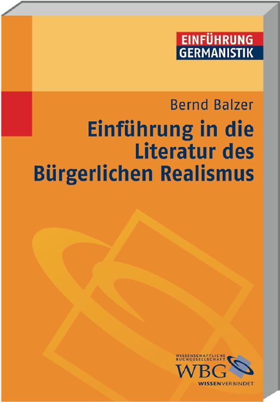 Einführung in die Literatur des Bürgerlichen Realismus