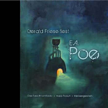 Friese,Gerald - Gerald Friese liest Edgar Allan Poe
