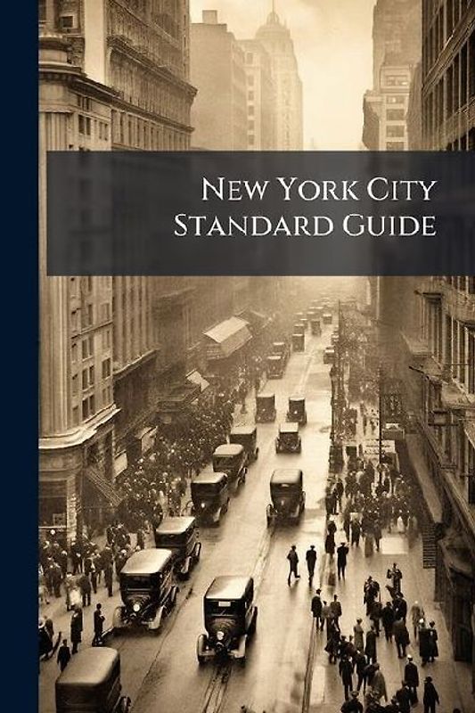 New York City Standard Guide