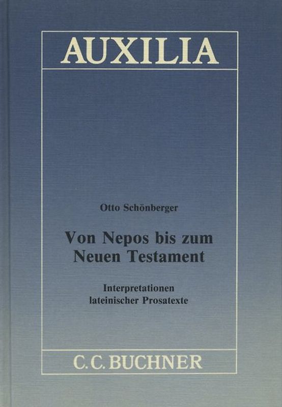 Auxilia / Von Nepos bis zum Neuen Testament