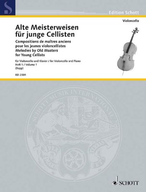 Alte Meisterweisen für junge Cellisten