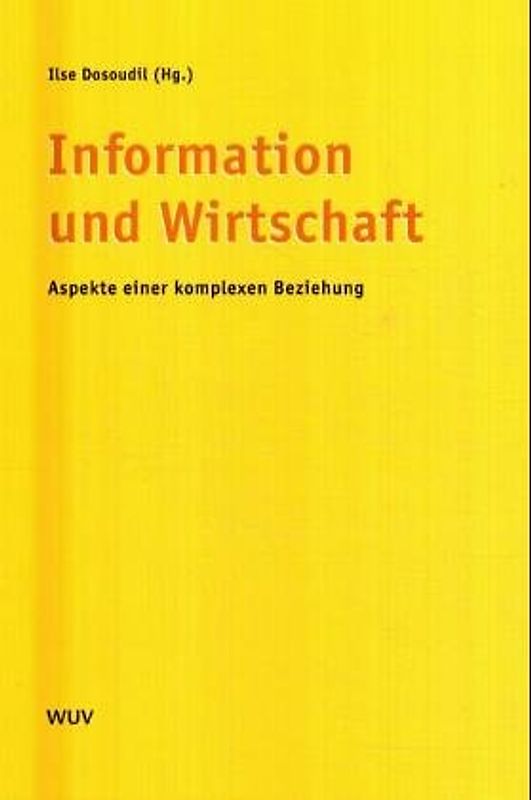 Information und Wirtschaft