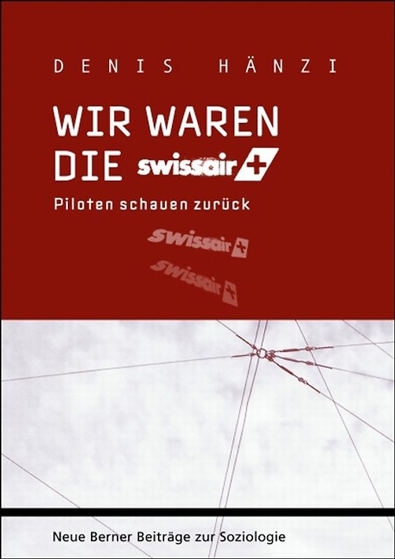 Wir waren die Swissair