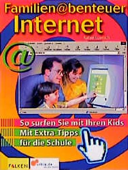 Familienabenteuer Internet