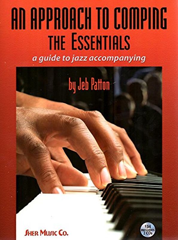 An Approach To Comping: The Essentials + 2 CDs - Patton Jeb