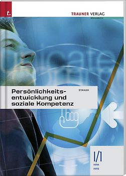 Persönlichkeitsentwicklung und soziale Kompetenz I/1 HAK/HAS