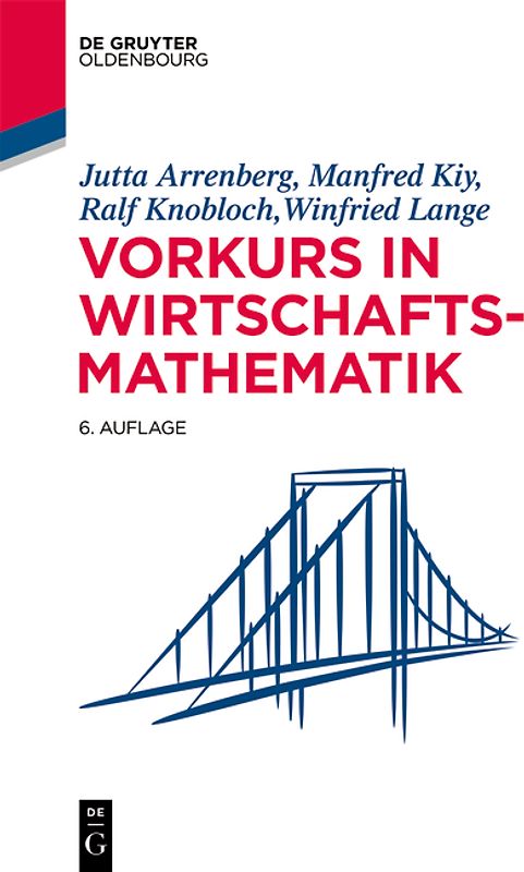 Vorkurs in Wirtschaftsmathematik