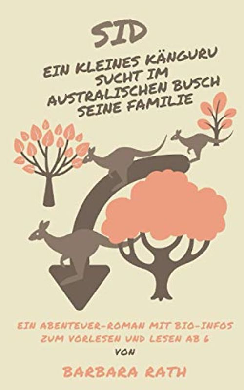 Sid: Ein kleines Känguru sucht im australischen Busch seine Familie