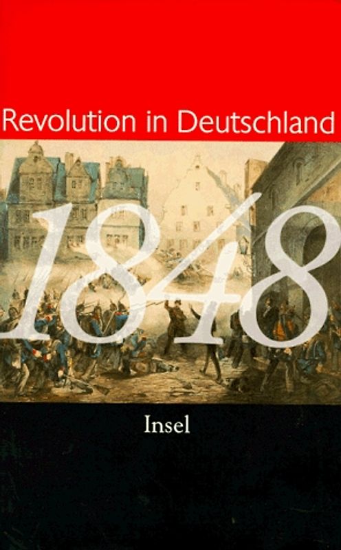 1848. Revolution in Deutschland