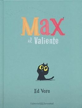 Max el Valiente