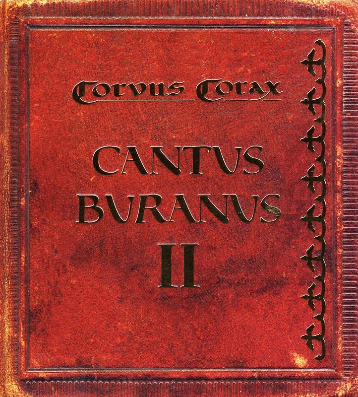 Corvus Corax - Cantus Buranus II (Ltd.Erstauflage)