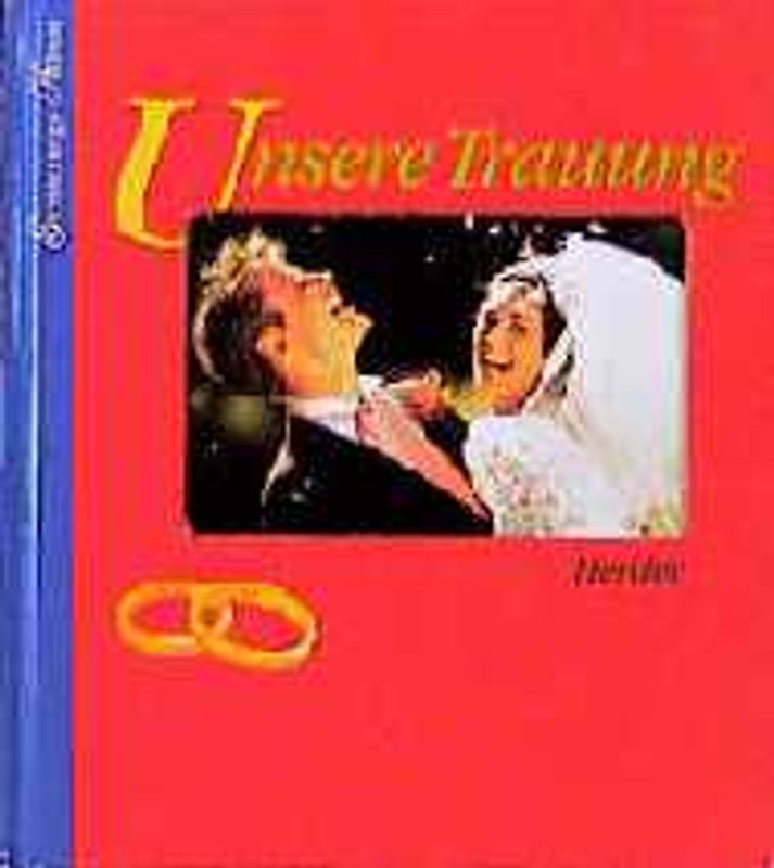 Unsere Trauung. Erinnerungs-Album