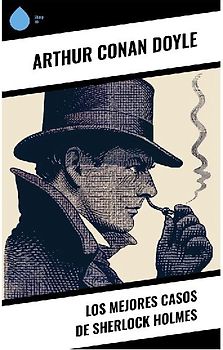 Los mejores casos de Sherlock Holmes