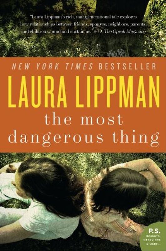 The Most Dangerous Thing (P.S.)