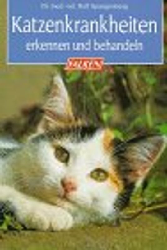 Katzenkrankheiten. Erkennen und behandeln