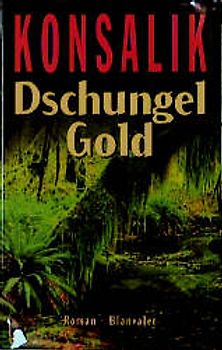 Dschungel-Gold