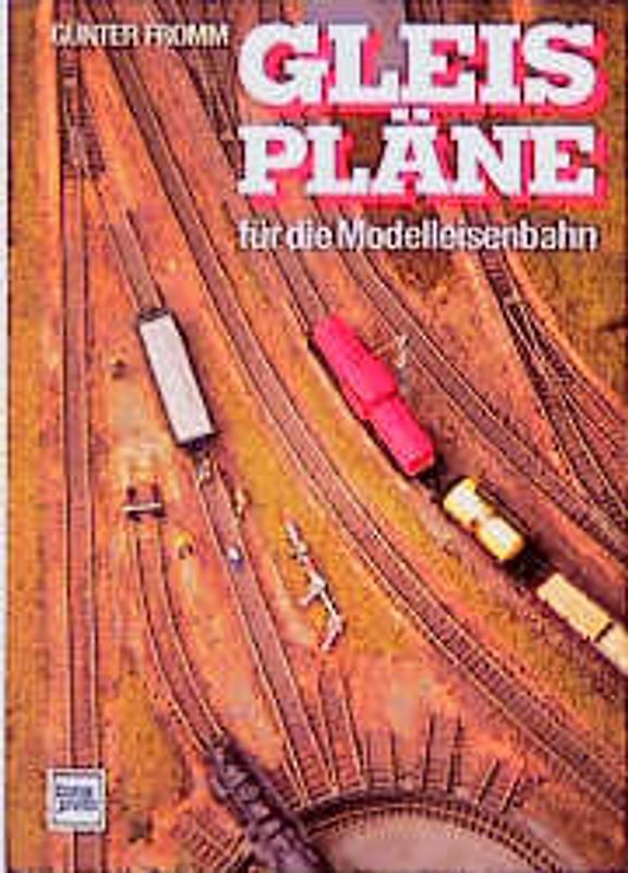 Gleispläne für die Modelleisenbahn