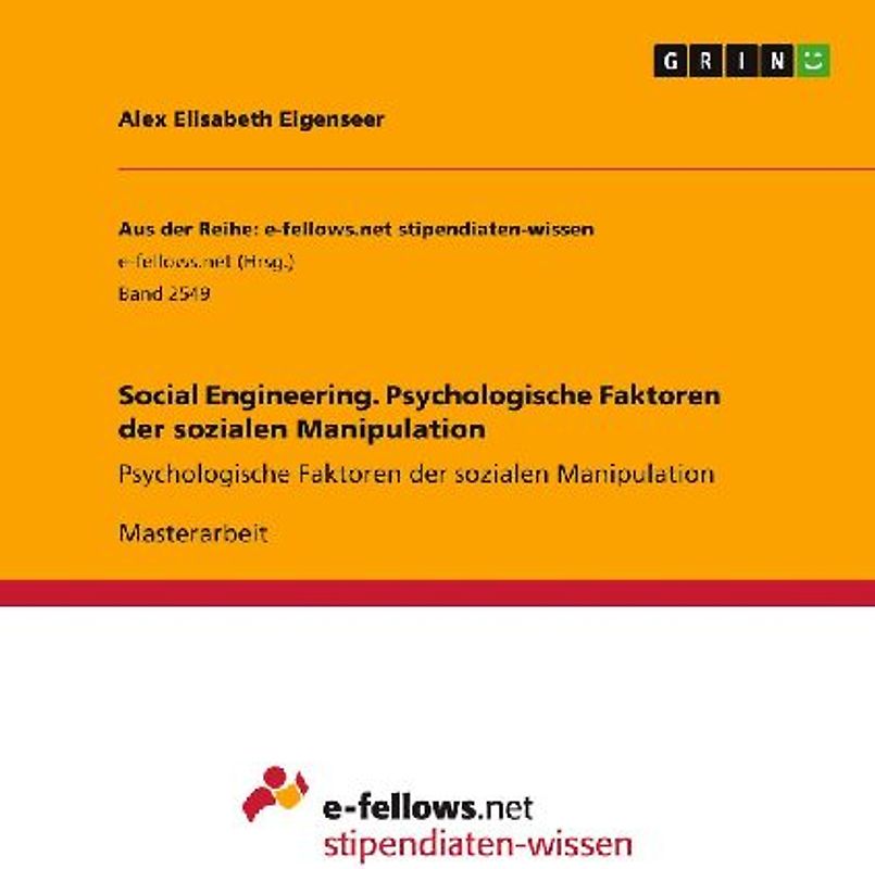 Social Engineering. Psychologische Faktoren der sozialen Manipulation