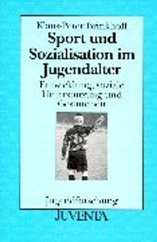 Sport und Sozialisation im Jugendalter