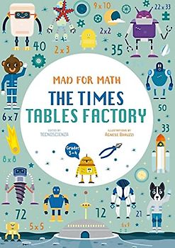 The Times Table Factory (Mad For Math)
