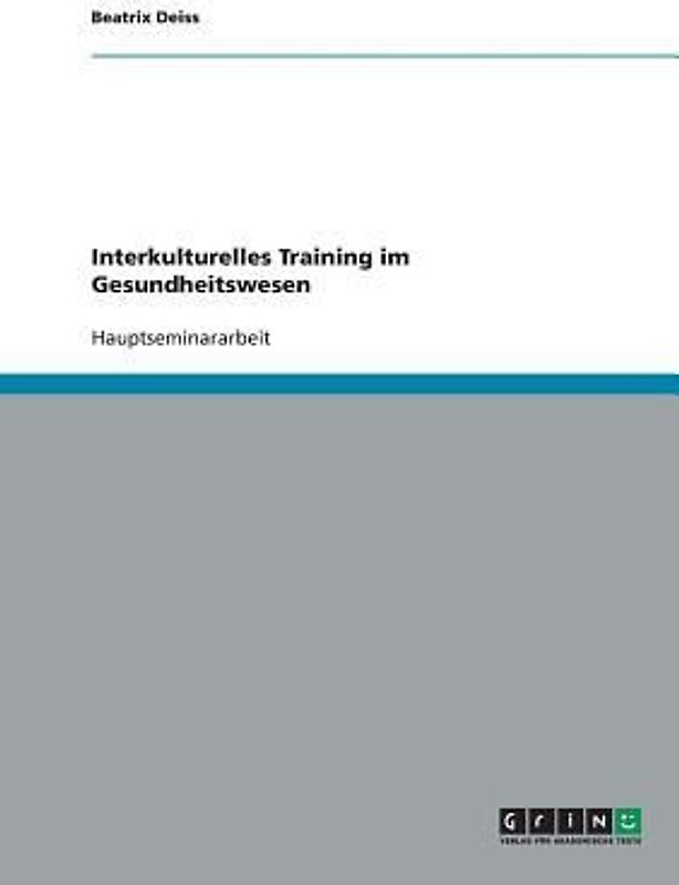Interkulturelles Training im Gesundheitswesen