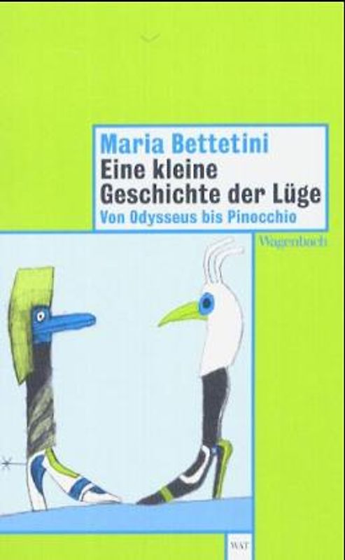 Kleine Geschichte d. Lüge