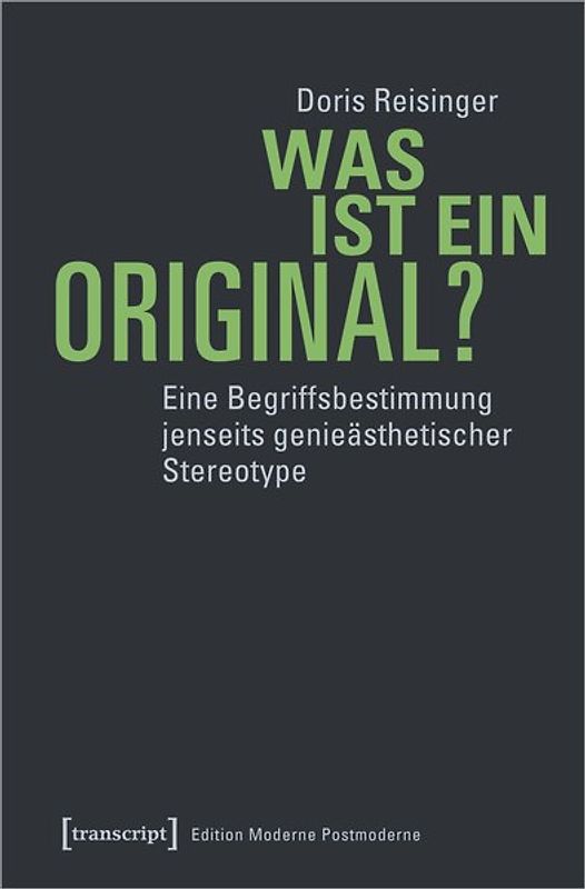 Was ist ein Original?