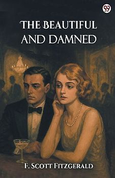 The Beautiful And Damned