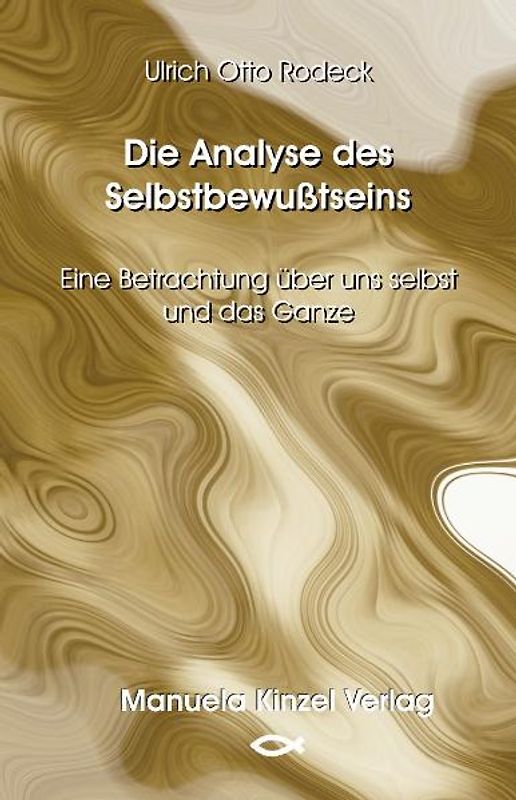 Die Analyse des Selbstbewußtseins