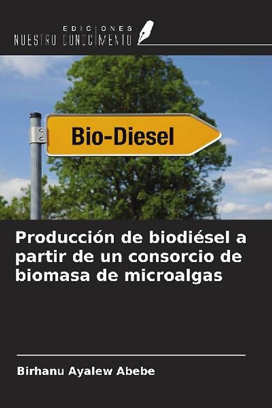 Producción de biodiésel a partir de un consorcio de biomasa de microalgas
