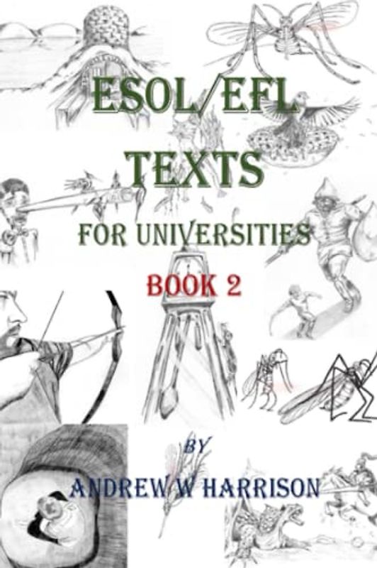 ESOL/EFL Texts for Universities Book 2