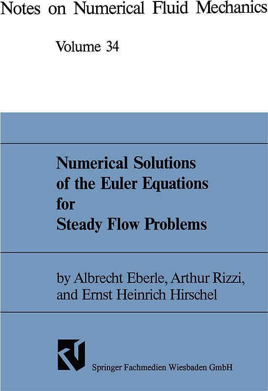 Numerical Solutions of the Euler Equations for Steady Flow Problems