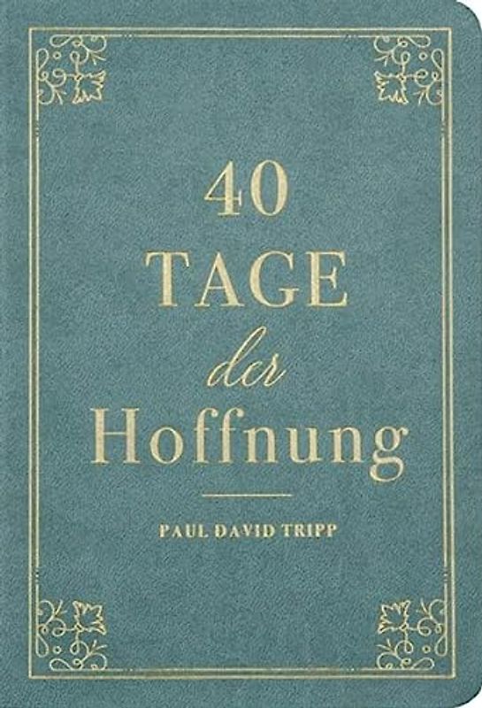 40 Tage der Hoffnung