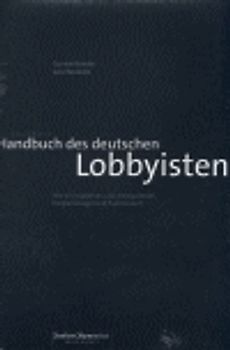 Handbuch des deutschen Lobbyisten