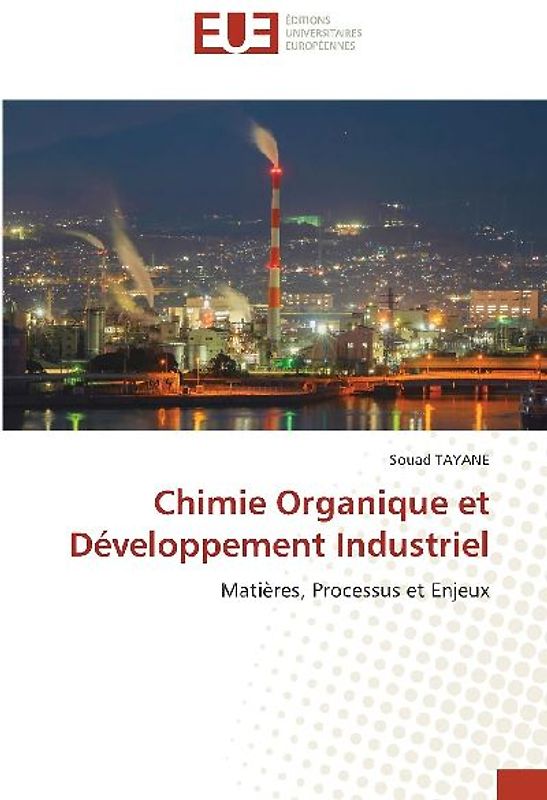 Chimie Organique et Développement Industriel