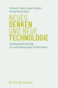 Neues Denken und neue Technologie