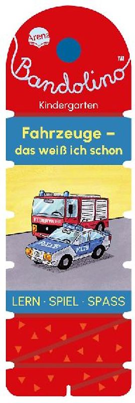 Bandolino. Fahrzeuge - Das weiß ich schon