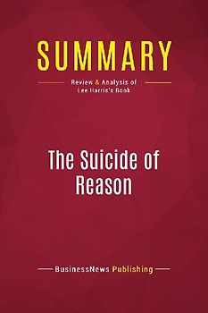 Summary: The Suicide of Reason