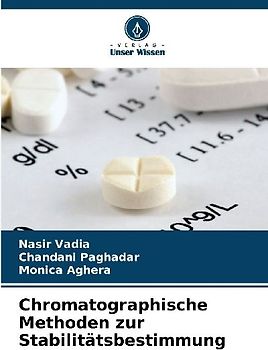 Chromatographische Methoden zur Stabilitätsbestimmung