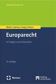 Europarecht: In Fragen und Antworten