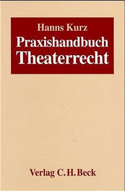 Praxishandbuch Theaterrecht