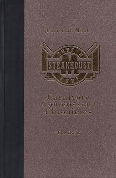 Carnivore Connoisseur Chronicles: The Book - The Best of Volume I - XIV - Christian Mook [Hardcover]