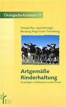 Artgemässe Rinderhaltung