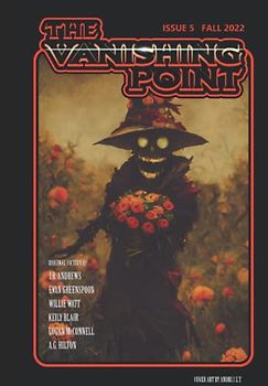 The Vanishing Point Magazine: Issue 5