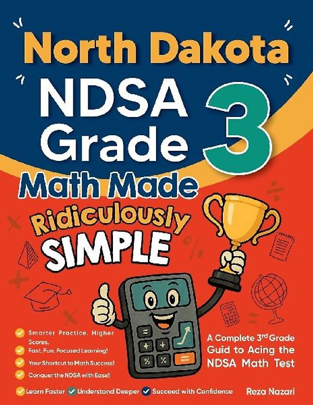 North Dakota NDSA Grade 3 Math Made Ridiculously Simple
