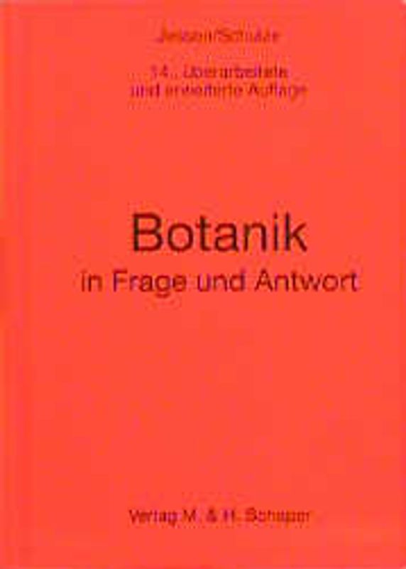 Botanik in Frage und Antwort