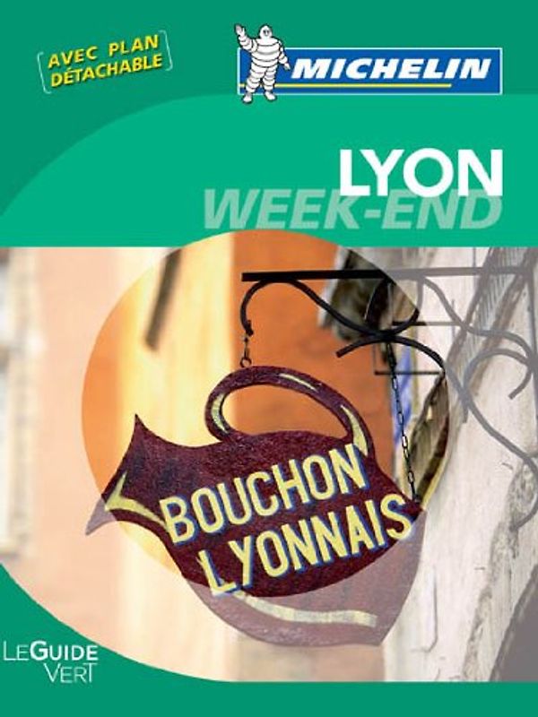 Lyon (Michelin Groene Gids)