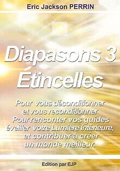 Diapasons 3, étincelles
