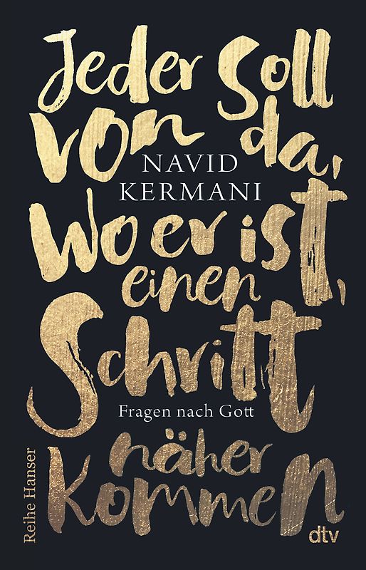 Jeder soll von da, wo er ist, einen Schritt näher kommen