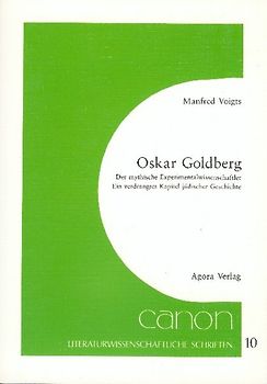 Oskar Goldberg - Der mythische Experimentalwissenschaftler